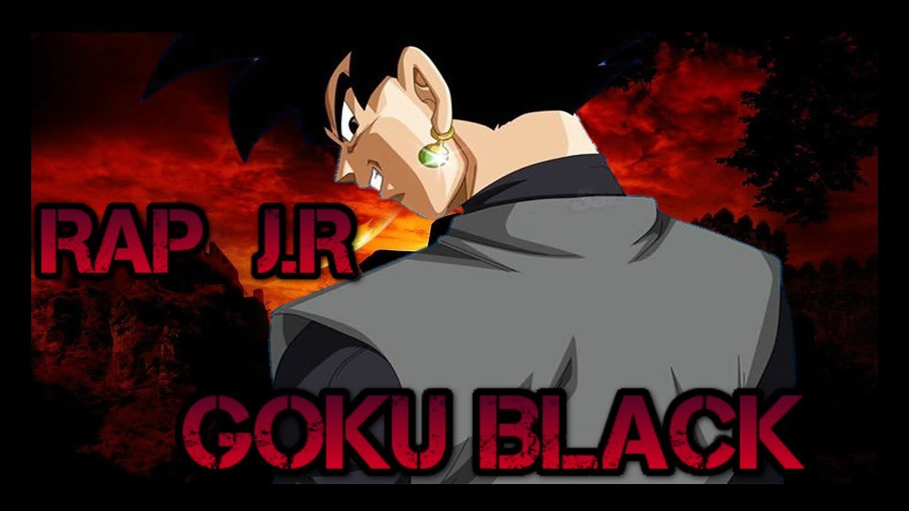 J.R Rap ~ Rap de Black Goku - YouTube