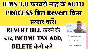 IFMS 3.0 Bill Revert Kar Add and delete income tax | ifms 3.0 per salary bill kaise banaye |#ifms3