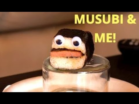 MUSUBI & ME - a spam sitcom