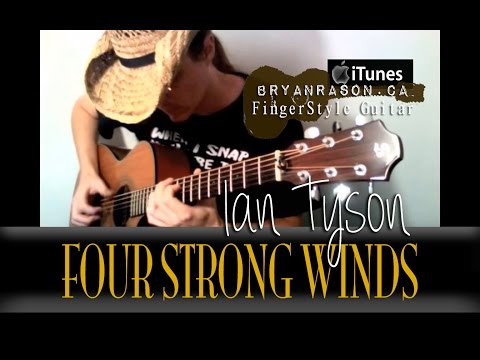 Four Strong Winds - Ian Tyson - Arranged by: Bryan...