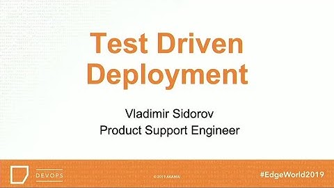 Test Driven Deployment