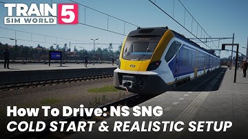 TSW5 How To Drive: NS SNG COLD START / Realistic Setup Guide