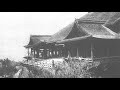 明治30年　京都への旅　~1897 Kyoto,Japan~