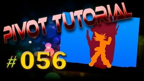 Pivot Tutorial 056: DBZ Aura (Intermediate)