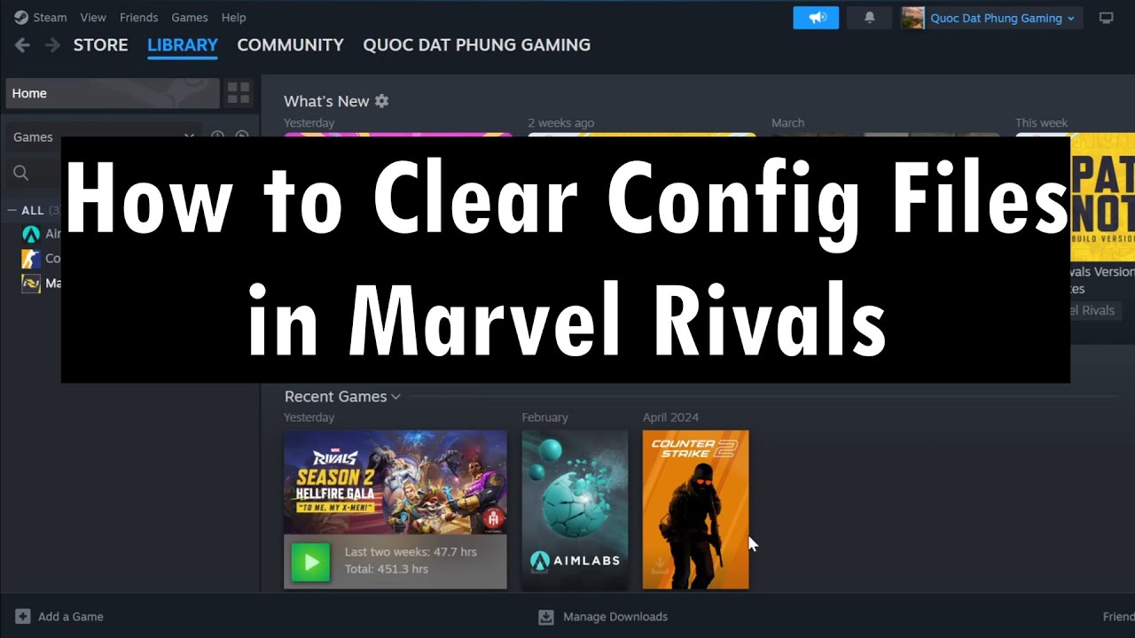 Clean Marvel Rivals Folder How to Clear Config Files/Cache in Marvel Rivals - YouTube