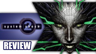 System Shock 2 Review  Classic SciFi Horror