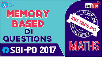 SBI PO 2017 | Memory Based DI  Questions | Maths | Online Coaching for SBI IBPS Bank PO