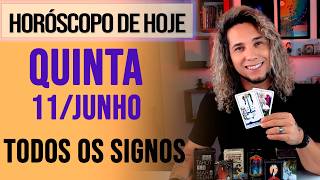 HORÓSCOPO DE HOJE / QUINTA- 11/06/26 - Previsão para Todos os Signos [AMOR, TRABALHO E DINHEIRO]