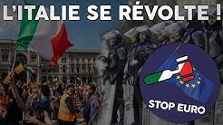Révolte en ITALIE contre l’UE et l’euro ! (Pas vu à la télé...)