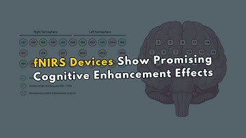 fNIRS Devices Show Promising Cognitive Enhancement Effects