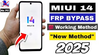 All Xiaomi MIUI 14 FRP Bypass | Remove Google Account - 100% Working Method (Without PC)