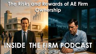 425 – The Risks and Rewards of AE Firm Ownership