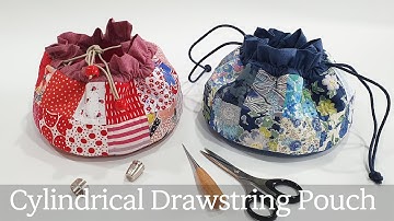 DIYㅣ원통형 조리개 파우치 만들기ㅣ패치워크 조리개 파우치