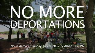 No More Deportations // Noise Demo // July 9, 2017