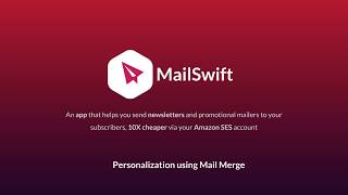 Email personalization using Mail Merge in MailSwift