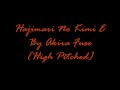 Hajimari No Kimi E By Akira Fuse [High Pitched]