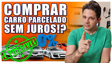 Como comprar um carro usado sem pagar juros?