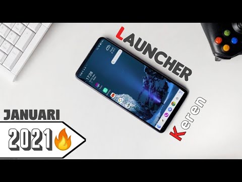 5 Launcher Keren & Unik!!🔥🔥 Januari 2021  (Best Launcher January 2021)