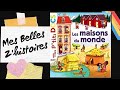 Lecture pour enfants les maisons du monde mes ptits docs