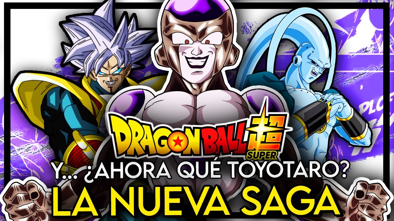La NUEVA SAGA de DRAGON BALL SUPER NO me TIENE TRANQUILO - YouTube