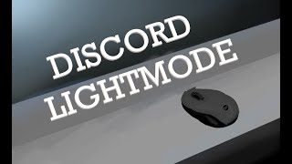 10 | Discord Light mode makes the world a brighter place