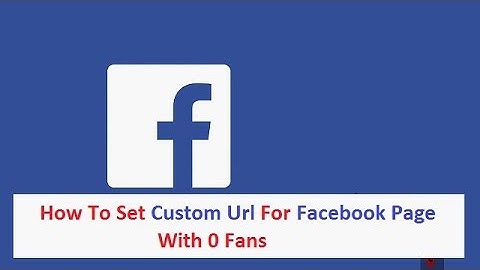 how to create a custom url for your facebook page without having 25 fans