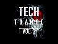 ♫ Tech Trance Mix | January 2024 Vol. 2 ♫