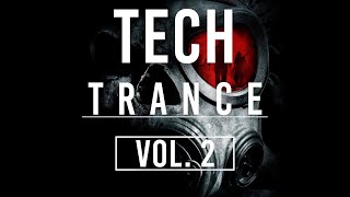 ♫ Tech Trance Mix | January 2024 Vol. 2 ♫