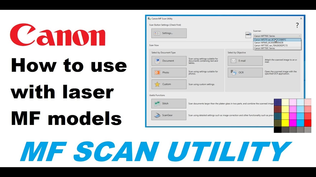 How to use Canon MF Scan Utility with laser multifunctional - for MF 5 inch touch display MF models