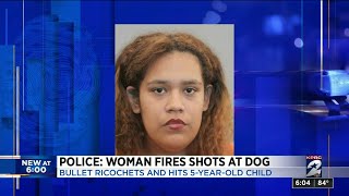 Police: Woman fires shots at dog but bullet ricochets and hits 5-year-old