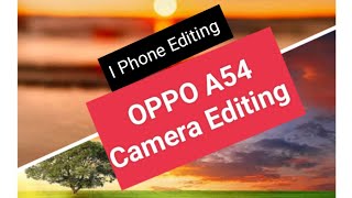 How to Edit Photo On Oppo A54 || Beautiful Editing On Mobile Camera || Farhat Khan. screenshot 4