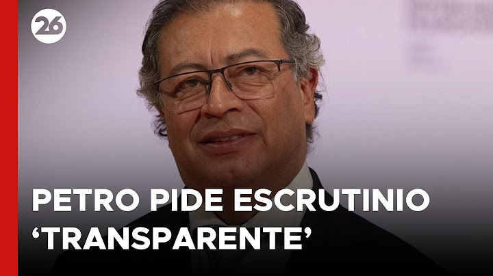 Gustavo Petro pide escrutinio ‘transparente’ en elecciones de Venezuela