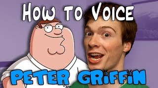 How to Voice It: Peter Griffin