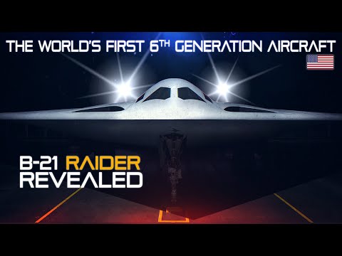 The World's First 6th Generation Stealth Bomber REVEALED |  B-21 RAIDER |