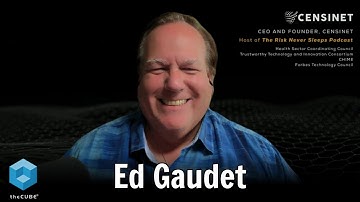 Ed Gaudet, Censinet | The Cybersecurity Bridge