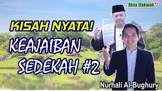 CERAMAH RAMADHAN #2 || KISAH NYATA! KEAJAIBAN SEDEKAH #2