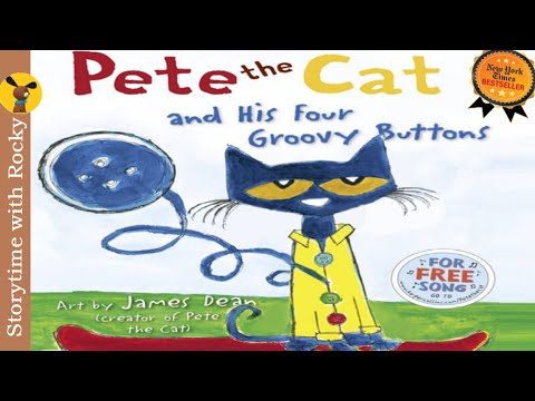 Kids Book Read Aloud: Pete the Cat and His Four Groovy Buttons | NYT Best Seller | All Time Favorite