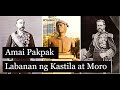 Labanan ng Kastila at Moro sa Mindanao  - Amai Pakpak