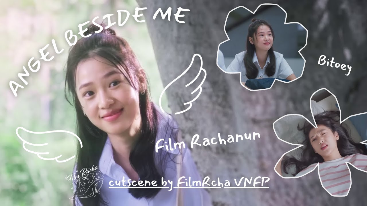 [ENG/VIETUB ] BITOEY (Angle beside me/เทวดาท่าจะรัก) | FilmRacha VNFP