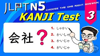 JLPT N5 KANJI TEST #03 - 50 Kanji Questions to Prepare for JLPT