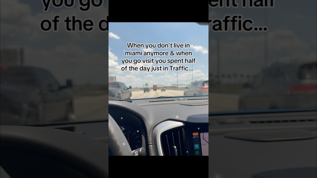 Miami traffic is on another level…. 