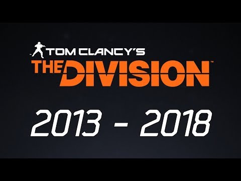 The Entire Life/History of The Division | A Look Back [2013 - 2018]