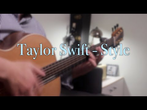 Style (Fingerstyle) - Taylor Swift
