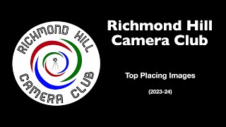 Richmond Hill Camera Club - Top Placing Images in 2023-24