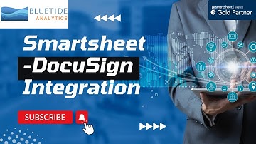Smartsheet-DocuSign Integration
