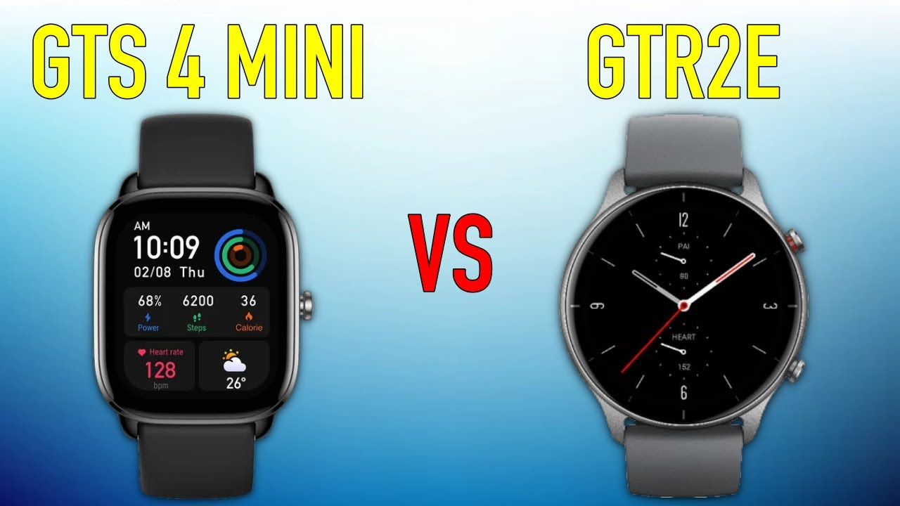 Amazfit GTS 4 Mini vs Amazfit GTR2e  Full Specs Compare Smartwatches 