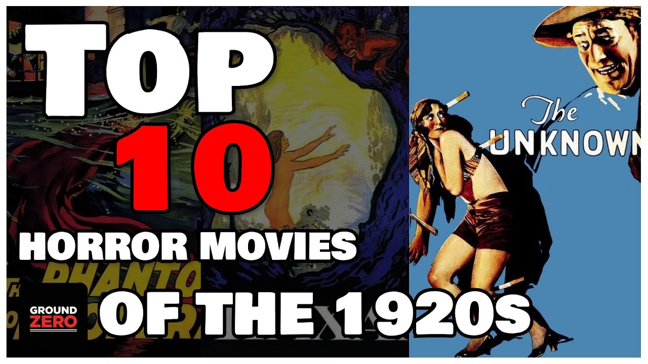 Top 10 Horror Movies of the 1920s 🎬