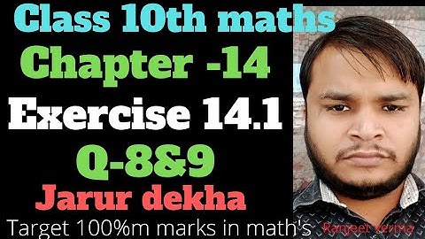 Statistics | Statistics Class10 | Class10  Maths chapter number 14 | Exercise-14.1| Q-8&9