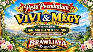 Download lagu Live Pesta Pernikahan ' VIVI & MEGY ' Keluarga Besar ' Bpk. MATLANI  & Ibu. NINI ' 29 September 2026