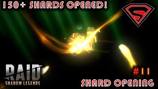 RAID SHADOW LEGENDS SHARD OPENING 11 - 150 + SHARDS OPENED ON A 2X ANCIENT SHARD EVENT!!!